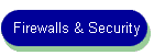 Firewalls & Security
