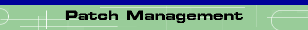 Patch Management
