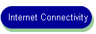 Internet Connectivity