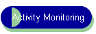 Activity Monitoring