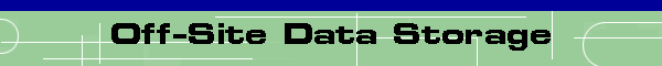 Off-Site Data Storage